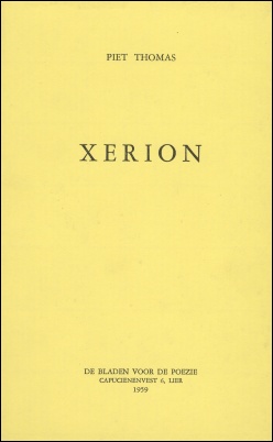Xerion. Lier: De Bladen voor de poëzie, Nieuwe Reeks, jg. 6 (1959).