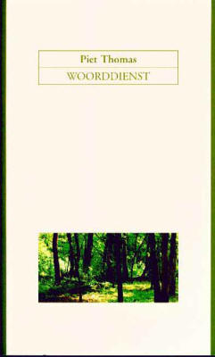 Woorddienst: Gedichten. Kortrijk: Groeninghe, 2005.